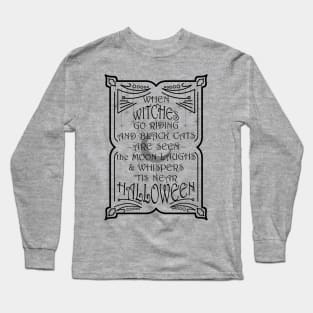 When Witches Go Riding - Black Print Long Sleeve T-Shirt